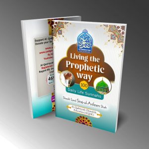 100 Daily Life Sunnah – A Practical Guide to Reviving the Sunnah in Everyday Life